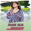 About Dhank Baja Song