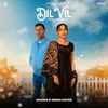 About Dil Vil Song