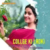 Collge Ki Ladki