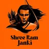 About Shree Ram Janki Song