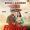 Bholi Soorat Remix