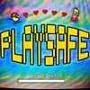 About Playsafe Song
