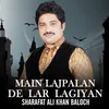 About Main Lajpalan De Lar Lagian Song