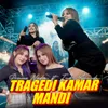 Tragedi Kamar Mandi