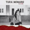 TURA MOMANG