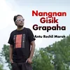 About Nangnan Gisik Grapaha Song