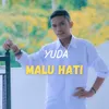 MALU HATI