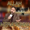 About Allah Mera Sohna Song