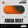 AMAN BRAY