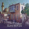 About Köhnə Bakı Rəqsi Song