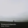 About Disappointments Song