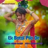 About Ek Botal Pila De Song