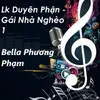 Lk Duyên Phận - Gái Nhà Nghèo 1