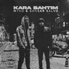 About KARA BAHTIM Song