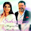 About Şəhzadəm Song