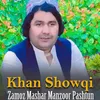 Zamoz Mashar Manzoor Pashtun