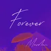 About Forever Song