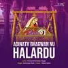 About Aadinath Bhagwan Nu Halardu Song