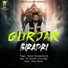 About Gurjar Biradri Song