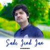 About Sadi Jind Jan Song