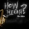 About How High? Song