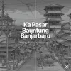 About Ka Pasar Bauntung Banjarbaru Song