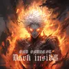 About Dark inside Song