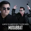 About Muxabbat Song