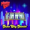 About Disco City Dancin' Song