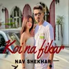 About Koi Na Fikar Song