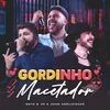 About Gordinho Macetador Song