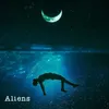 About Aliens Song