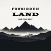 About FORBIDDEN LAND RNB TRAP BEAT Song