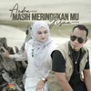 About Masih Merindukanmu Song