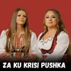 About Za ku krisi pushka Song