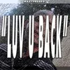 About LUV U BACK Song