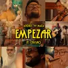 About Empezar Song