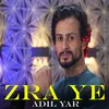 About Zra Ye Song