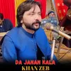 About Da Janan Kala Song