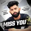 About Miss You Song