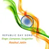About Republic Day Song Song