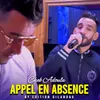 About Appel En Absence Song