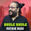 About Bhule Bhule Song