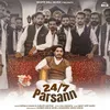 About 24/7 Parsann Song