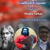 About Godhuli Gogone Song