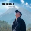 About MARANTAU Song