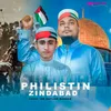 About Philistin Zindabad Song