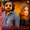 About Naam Tera Song