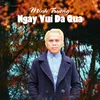 About Ngày Vui Đã Qua Song