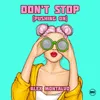 About Don't Stop (Pushing On) Song